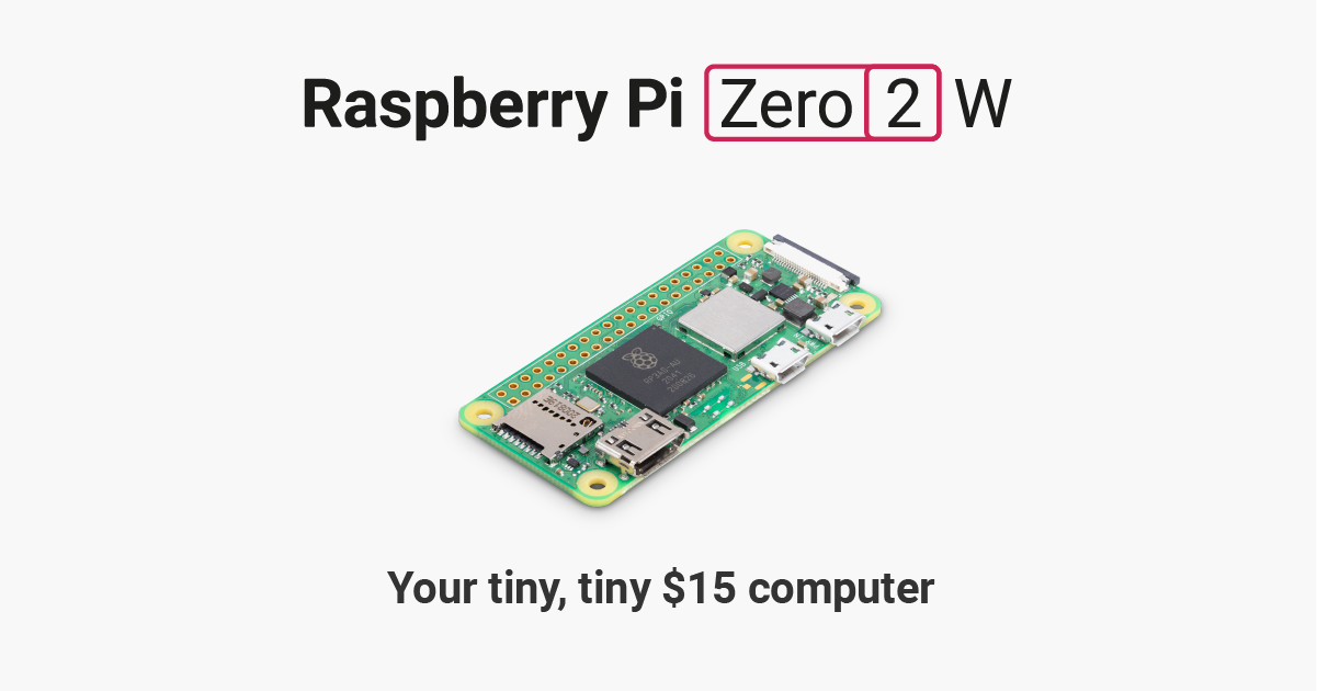 Raspberry Pi Zero 2 W